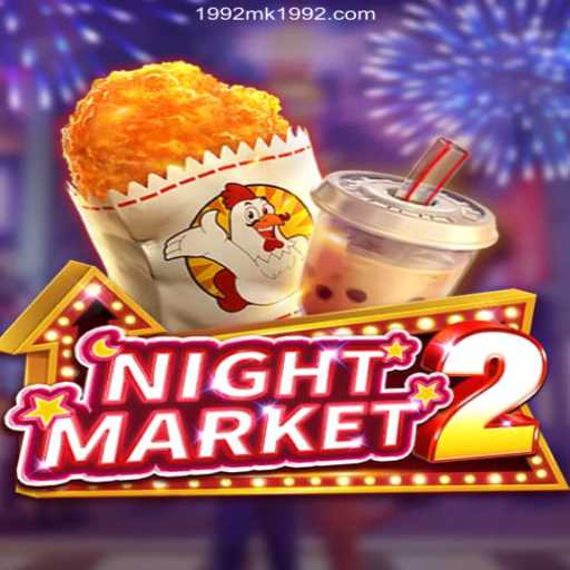 NightMarket2: A Deep Dive into the Game and 1992MK - Melhor plataforma de jogos PG Slots 777💸