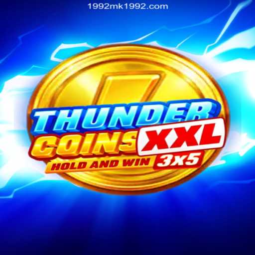 Exploring ThunderCoinsXxl: A Premier Gaming Experience